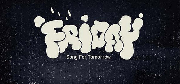 Friday | Song For Tomorrow
