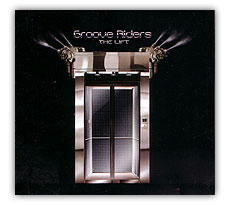 Groove Riders - The Lift