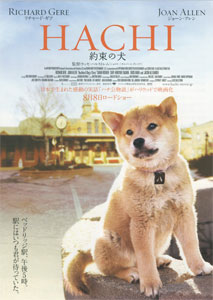 Hachi | ฮาจิ แด่หัวใจหมาด้วยหัวใจคน โปสเตอร์ภาพยนตร์ เรื่อง ฮาจิ