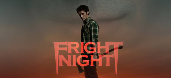 Fright Night คืนนี้ผีมาตามนัด | ระทึกพอประมาณ ขำขันพอสมควร