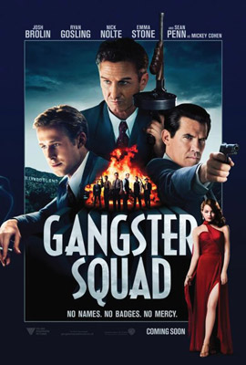 Gangster Squad แก๊งกุดหัวเจ้าพ่อ - Poster 1