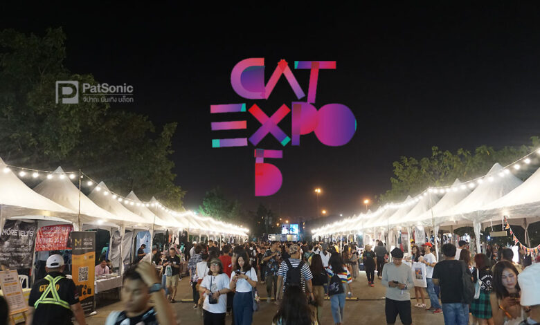 เที่ยวงานเทศกาลดนตรี Cat Expo 5 | ทำไมคราวนี้ ผมเน้นแต่ศิลปินสาวๆ นะ